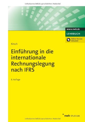  - Einführung in die internationale Rechnungslegung nach IFRS