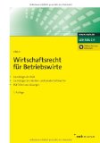  - Volkswirtschaftslehre: Einführende Theorie mit praktischen Bezügen