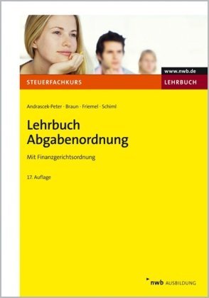  - Lehrbuch Abgabenordnung: Mit Finanzgerichtsordnung