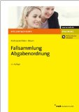  - Lehrbuch Abgabenordnung: Mit Finanzgerichtsordnung