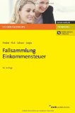  - Fallsammlung Bilanzsteuerrecht