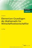  - Mathematik für Wirtschaftswissenschaftler 1: Grundlagen