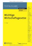 NWB Redaktion (Bearb.) - Wichtige Steuergesetze: mit Durchführungsverordnungen