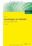  - Grundlagen der Statistik 2: Wahrscheinlichkeitsrechnung und induktive Statistik