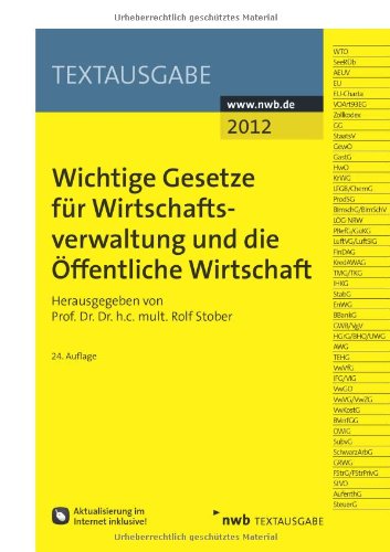  - Wichtige Gesetze für Wirtschaftsverwaltung und die Öffentliche Wirtschaft