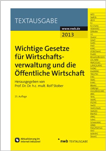  - Wichtige Gesetze für Wirtschaftsverwaltung und die Öffentliche Wirtschaft