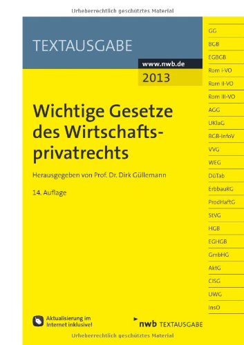  - Wichtige Gesetze des Wirtschaftsprivatrechts