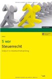  - Prüfungstraining für Bilanzbuchhalter, Band 1: Jahresabschluss. IFRS-Grundlagen. Steuerlehre