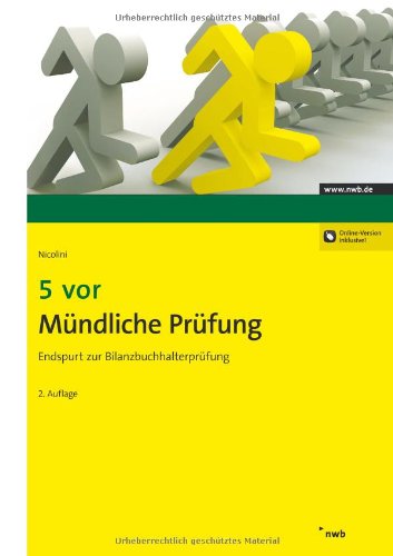  - 5 vor Mündliche Prüfung: Endspurt zur Bilanzbuchhalterprüfung