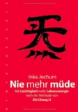  - Neue Lebensenergie: Die 5 Qi-Gong-Basisübungen nach Meister Li Zhi-Chang