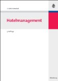  - Management in der Hotellerie und Gastronomie: Betriebswirtschaftliche Grundlagen