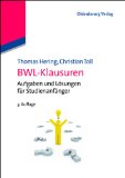  - VWL-Klausuren und Übungsbuch