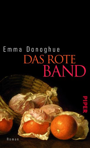  - Das rote Band: Roman