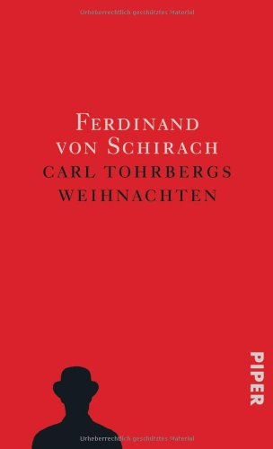  - Carl Tohrbergs Weihnachten: Drei Stories