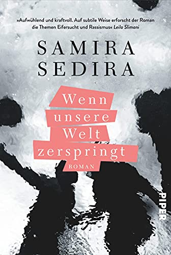 Sedira, Samira - Wenn unsere Welt zerspringt