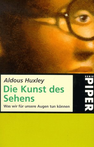  - Die Kunst des Sehens: Was wir für unsere Augen tun können