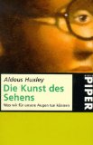  - Ganzheitliches Augentraining - Effektive Sehübungen nach der Bates-Methode