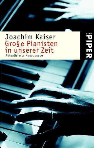  - Große Pianisten in unserer Zeit