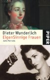  - Die Frauen der Genies: Constanze Mozart, Christiane Vulpius-Goethe, Cosima Wagner, Mileva Einstein, Alma Mahler-Werfel, Katia Mann