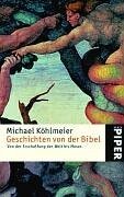  - Geschichten von der Bibel: Von der Erschaffung der Welt bis Moses