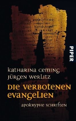  - Die verbotenen Evangelien: Apokryphe Schriften