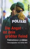 Uhl, Volker (Hg.) - Jeden Tag den Tod vor Augen: Polizisten erzählen