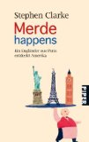  - Ich bin ein Pariser: Ein Engländer entdeckt Frankreich