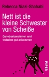  - Ich bleib so scheiße, wie ich bin: Lockerlassen und mehr vom Leben haben