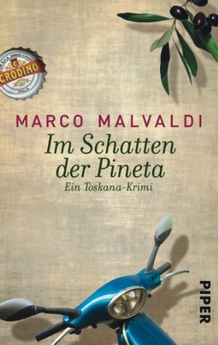  - Im Schatten der Pineta: Ein Toskana-Krimi