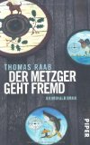  - Der Metzger: Kriminalroman