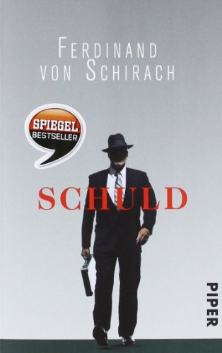 Schirach, Ferdinand von - Schuld