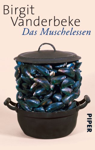  - Das Muschelessen: Erzählungen