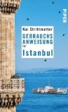  - Istanbul: Erinnerungen an eine Stadt