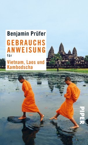  - Gebrauchsanweisung für Vietnam, Laos und Kambodscha