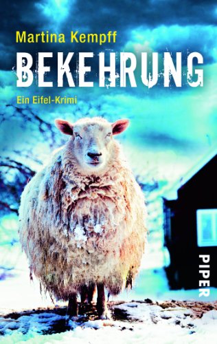  - Bekehrung: Ein Eifel-Krimi (Eifelkrimis)