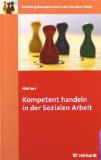  - Gesetze für Sozialberufe: Die Gesetzessammlung für Studium und Praxis