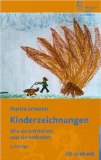  - Die Bildsprache der ersten Jahre verstehen: Mit einem Vorwort von Ingrid Riedel