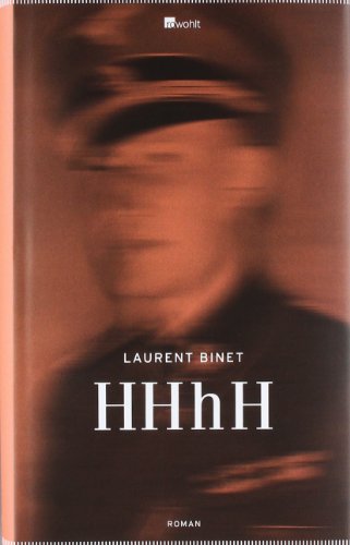  - HHhH: Himmlers Hirn heißt Heydrich