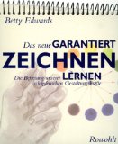  - Die neue Zeichenschule: Zeichnen lernen in 12 Lektionen