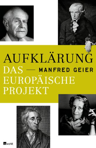  - Aufklärung: Das europäische Projekt