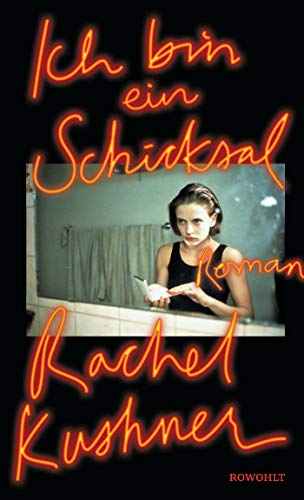 Kusjner, rachel - Ich bin ein Schicksal