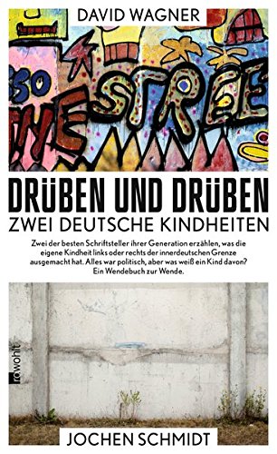  - Drüben und drüben: Zwei deutsche Kindheiten