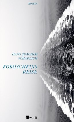  - Kokoschkins Reise