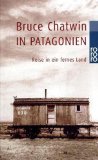  - Am Ende der Welt: Eine Reise durch Feuerland und Patagonien