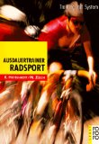  - Die Trainingsbibel für Radsportler (Aktualisierte Neuauflage)