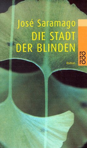 Saramago, José - Die Stadt der Blinden