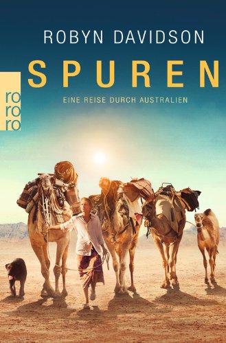  - Spuren: Eine Reise durch Australien