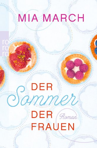  - Der Sommer der Frauen