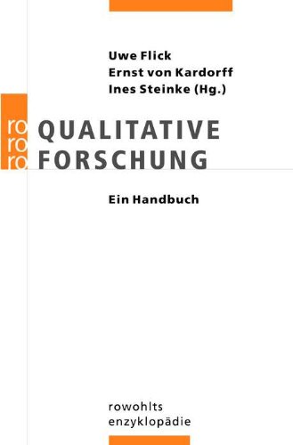  - Qualitative Forschung: Ein Handbuch