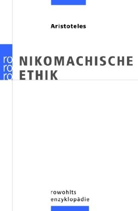  - Nikomachische Ethik